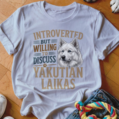 White t-shirt with "Introverted but willing to discuss Yakutian Laikas" text and dog illustration.