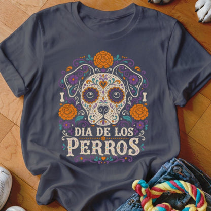 Dia De Los Perros Shirt - The Pawsitive Initiative