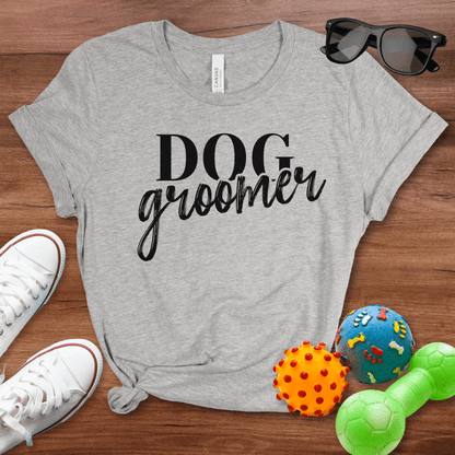 Dog Groomer Shirt - The Pawsitive Initiative