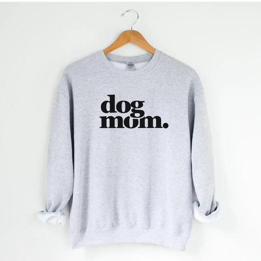 Dog Mom Sweatshirt - The Pawsitive Initiative