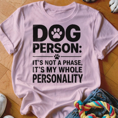 Dog Person Shirt - The Pawsitive Initiative
