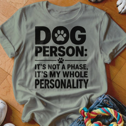 Dog Person Shirt - The Pawsitive Initiative