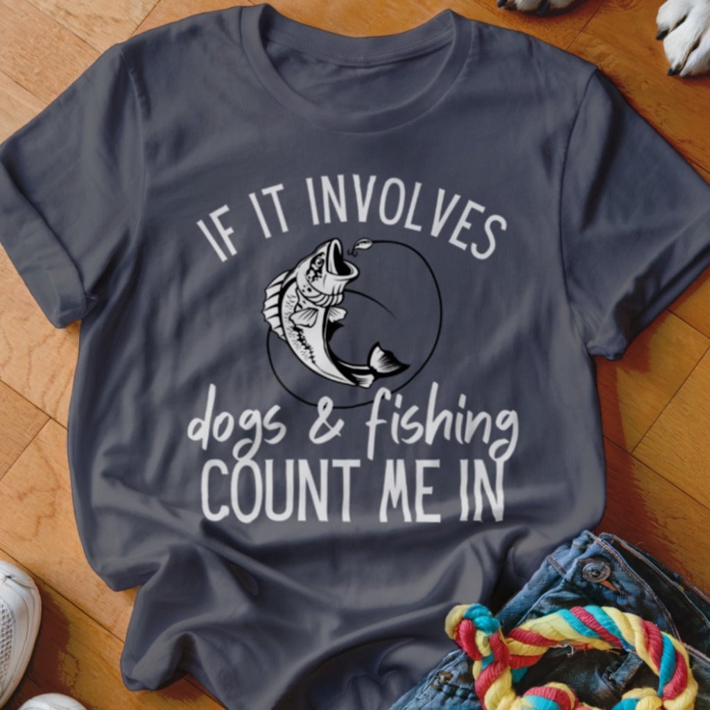 Dogs & Fishing Shirt - The Pawsitive Initiative