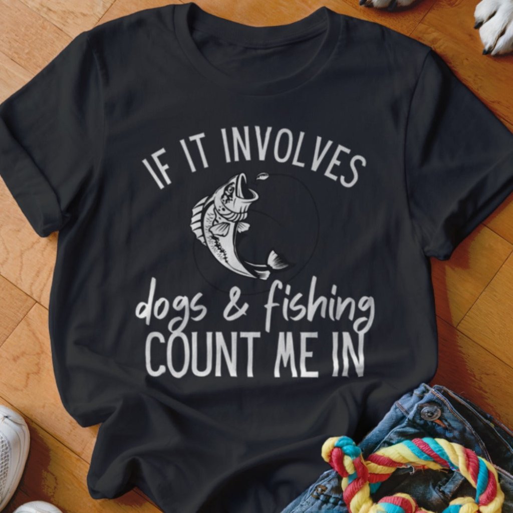 Dogs & Fishing Shirt - The Pawsitive Initiative