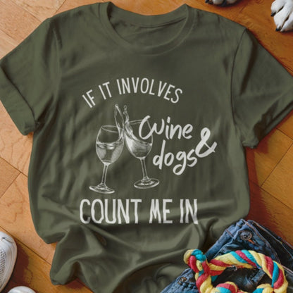 Dogs & Wine Shirt - The Pawsitive Initiative