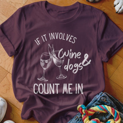 Dogs & Wine Shirt - The Pawsitive Initiative