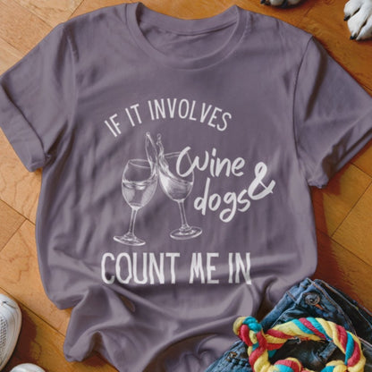 Dogs & Wine Shirt - The Pawsitive Initiative