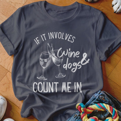Dogs & Wine Shirt - The Pawsitive Initiative