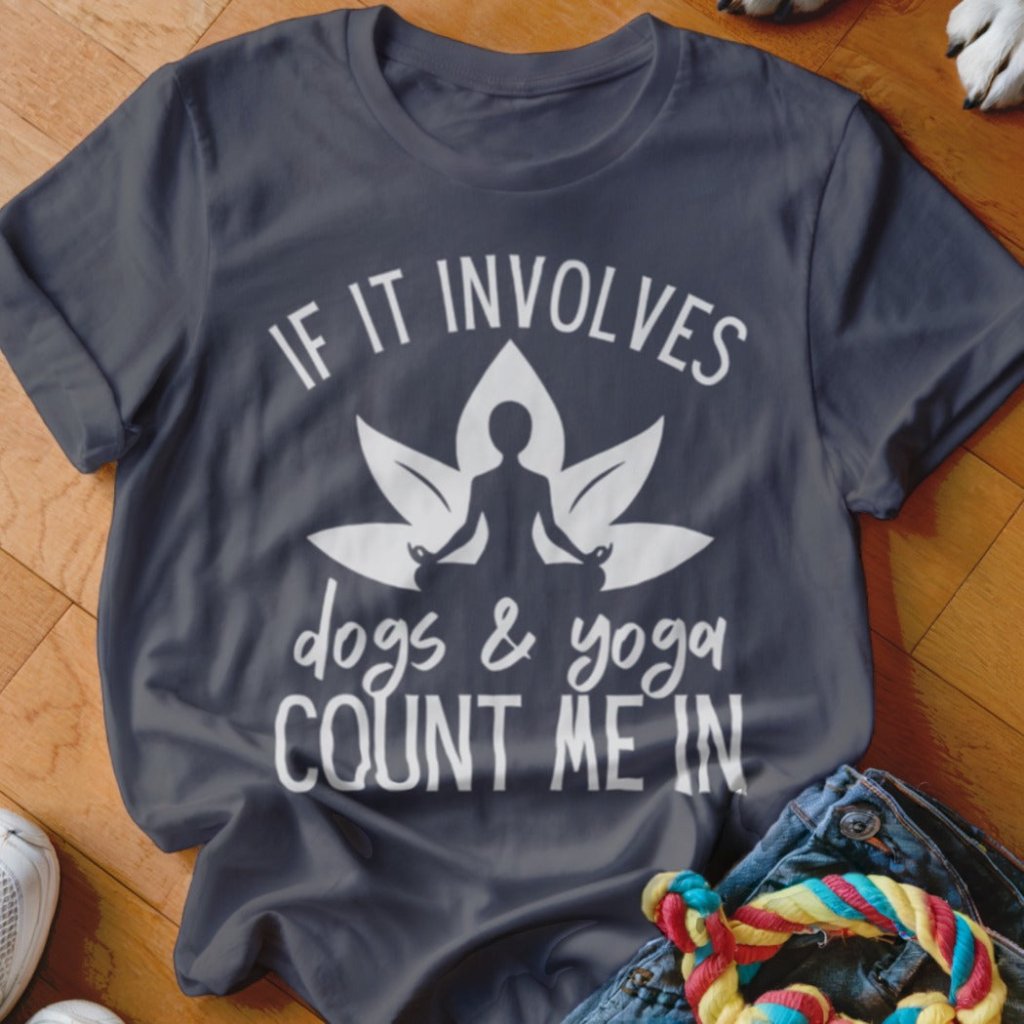 Dogs & Yoga Shirt - The Pawsitive Initiative