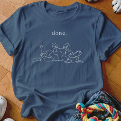 Done Shirt - The Pawsitive Initiative