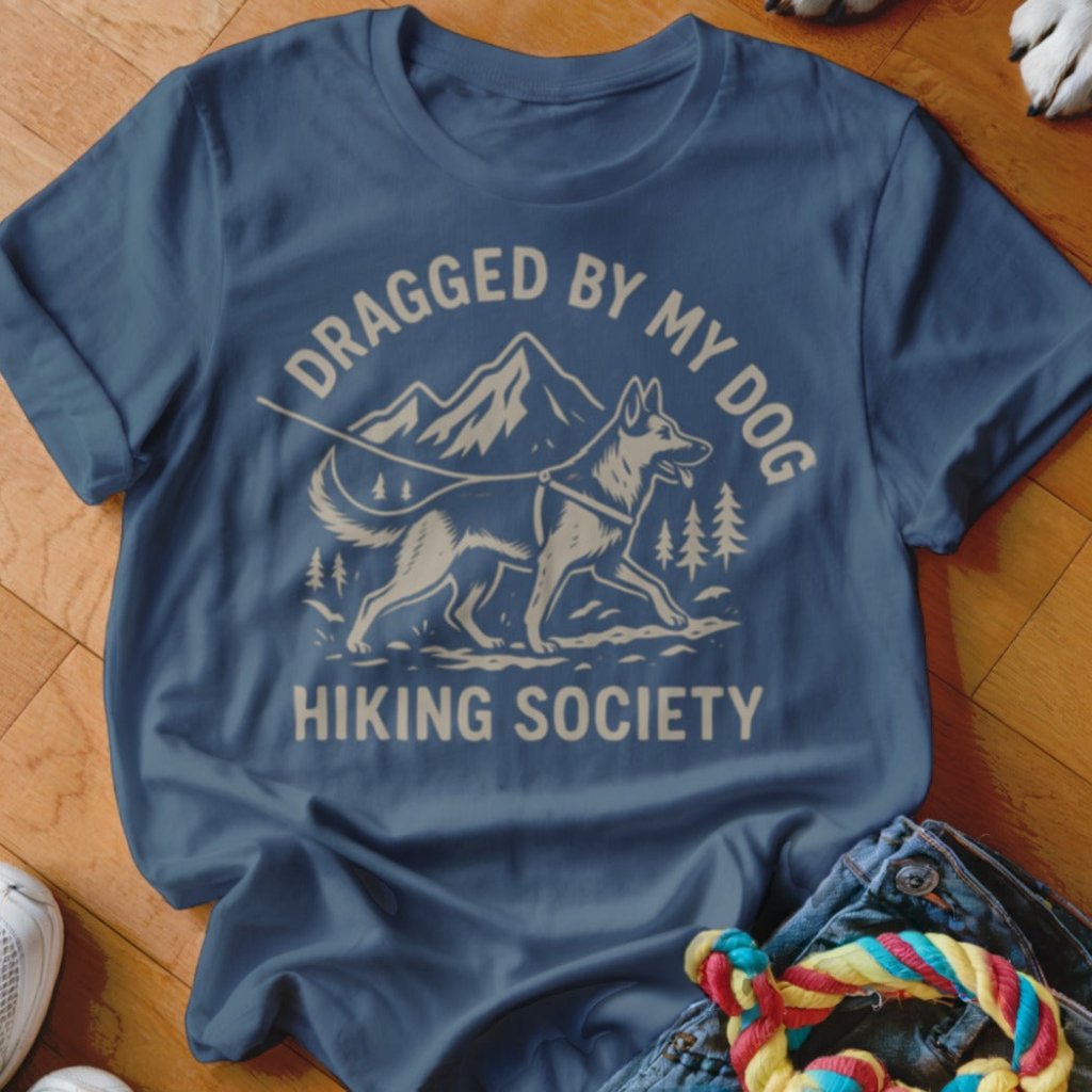 Dragged By My Dog Shirt - The Pawsitive Initiative