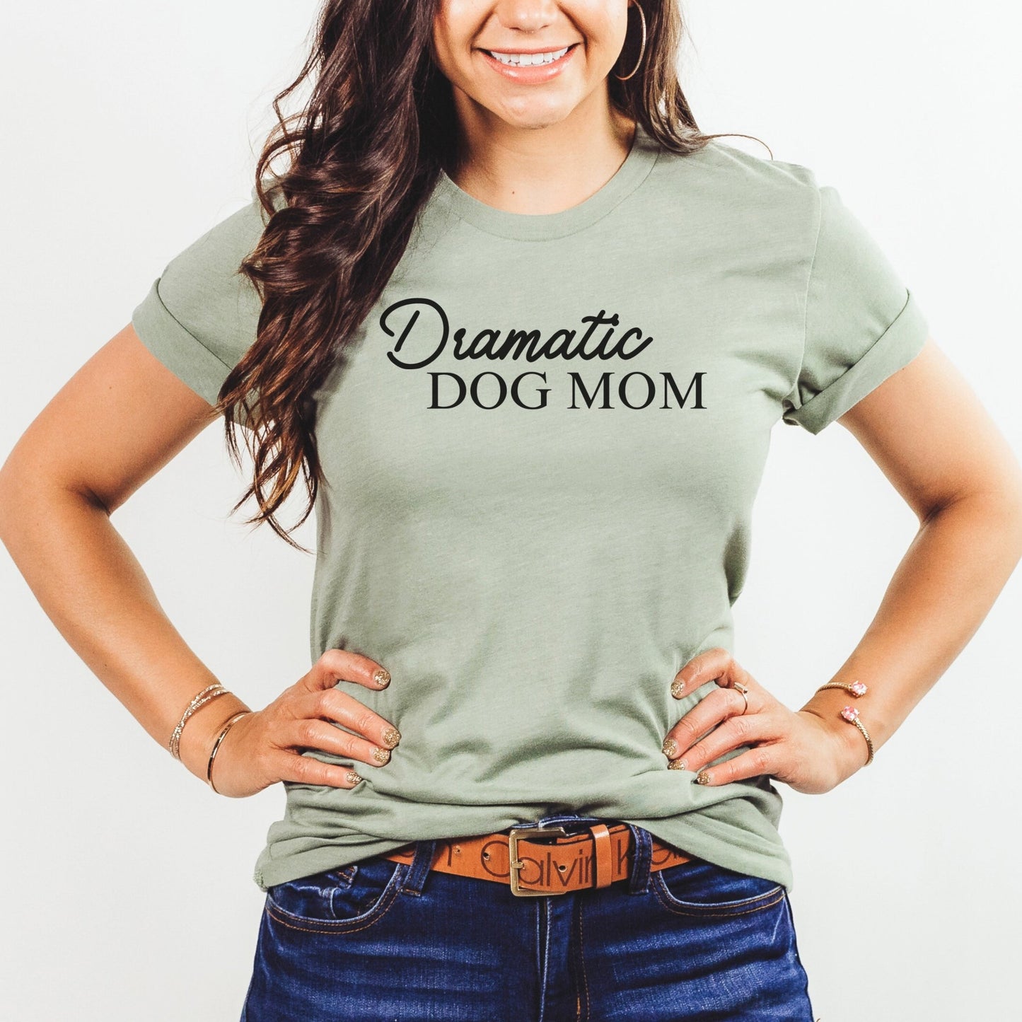 Dramatic Dog Mom Shirt - The Pawsitive Initiative