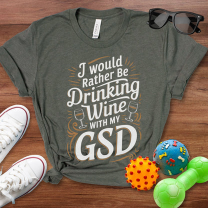 Drinking Wine with my GSD Shirt - The Pawsitive Initiative