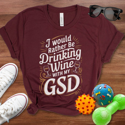 Drinking Wine with my GSD Shirt - The Pawsitive Initiative