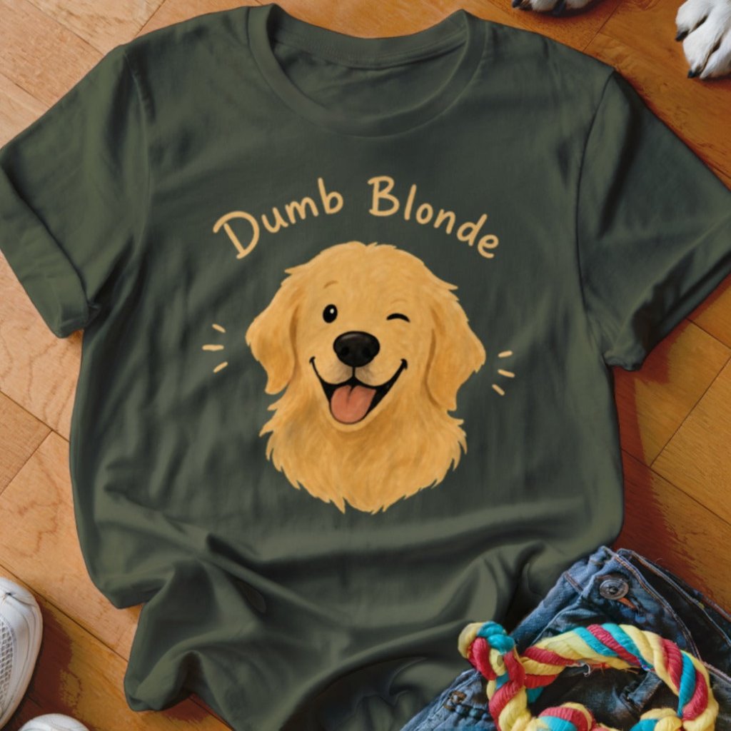 Dumb Blonde Shirt - The Pawsitive Initiative