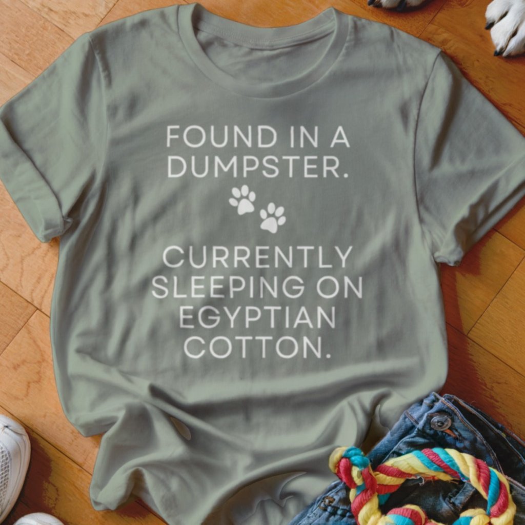 Dumpster to Egyptian Cotton Shirt - The Pawsitive Initiative