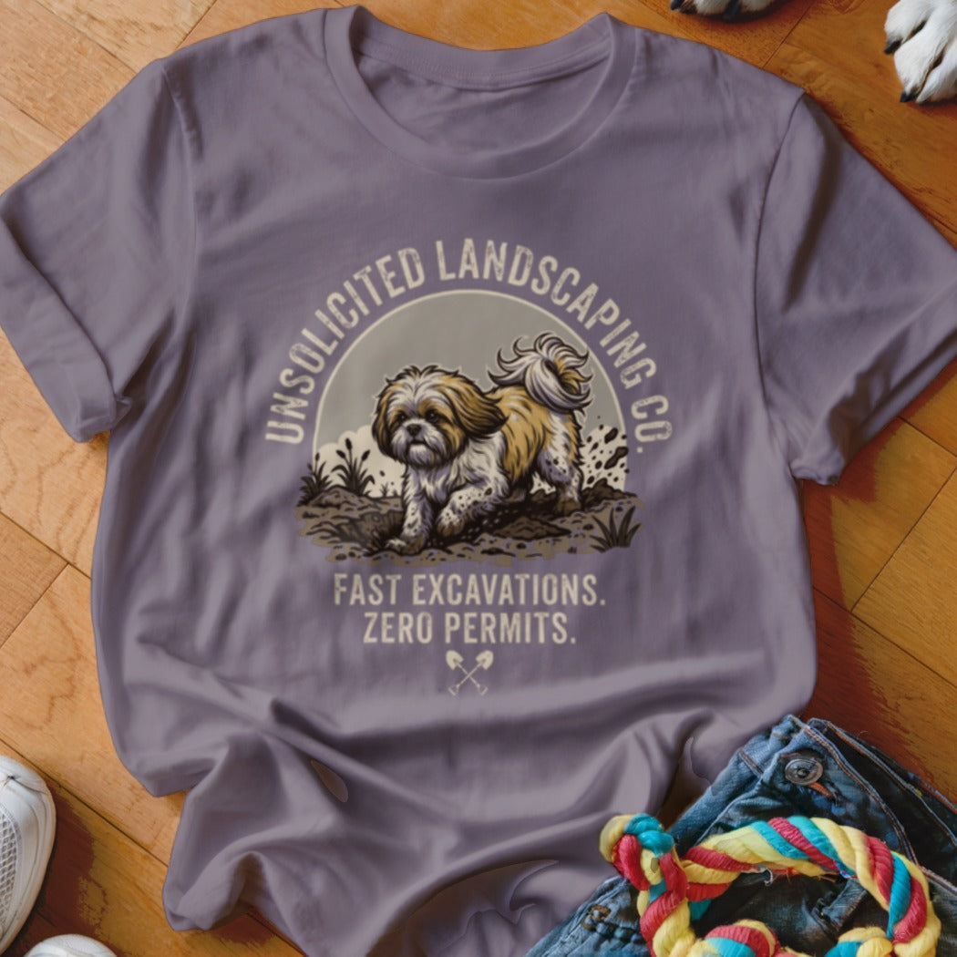 Purple t-shirt with graphic: Shih Tzu dog, "UNSOLICITED LANDSCAPING CO.", "FAST EXCAVATIONS. ZERO PERMITS."
