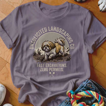 Purple t-shirt with graphic: Shih Tzu dog, "UNSOLICITED LANDSCAPING CO.", "FAST EXCAVATIONS. ZERO PERMITS."