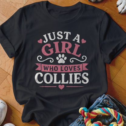 Black t-shirt with "Just a Girl Who Loves Collies" text and paw print.