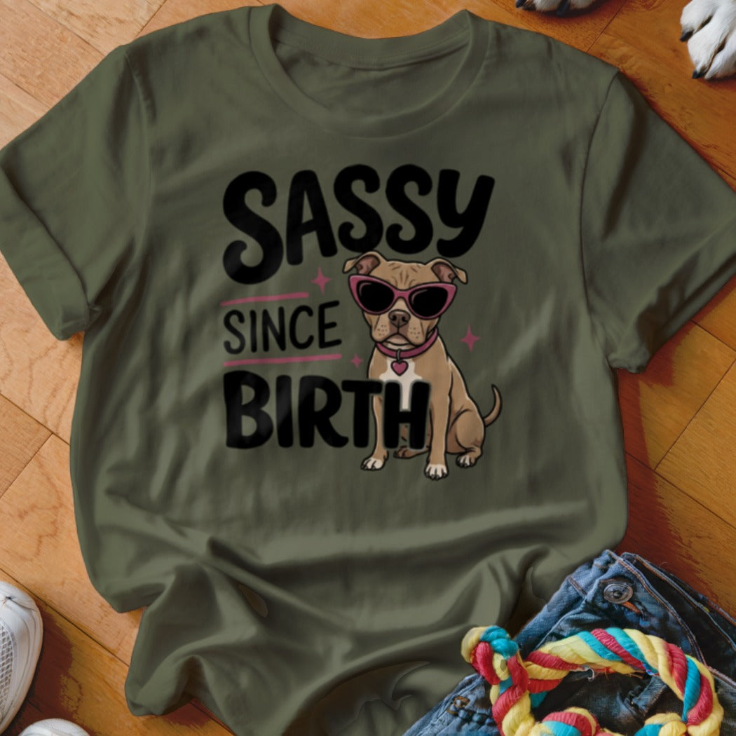Green t-shirt with "Sassy Since Birth" text and a dog wearing sunglasses.