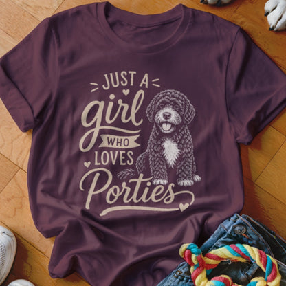 Maroon t-shirt with "Just a girl who loves Porties" and a Poodle graphic.