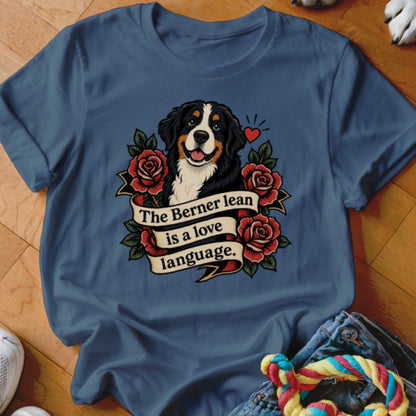 Bernese Mountain Dog with roses and banner reading "The Berner lean is a love language."