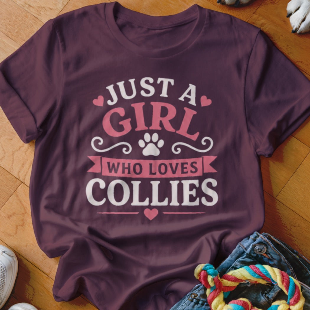 Maroon t-shirt with "Just a girl who loves collies" text and paw print.