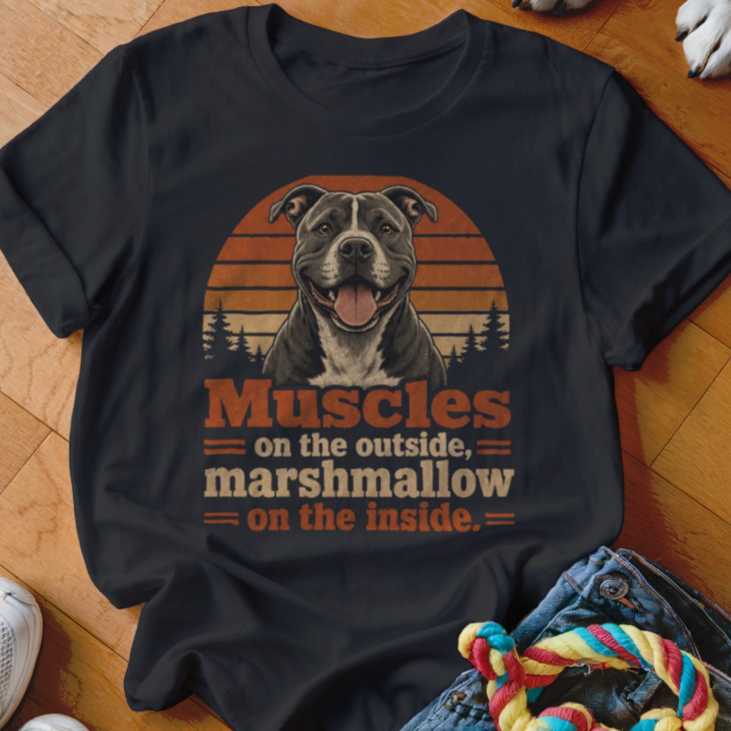 Dark t-shirt with a pit bull and text "Muscles on the outside, marshmallow on the inside."