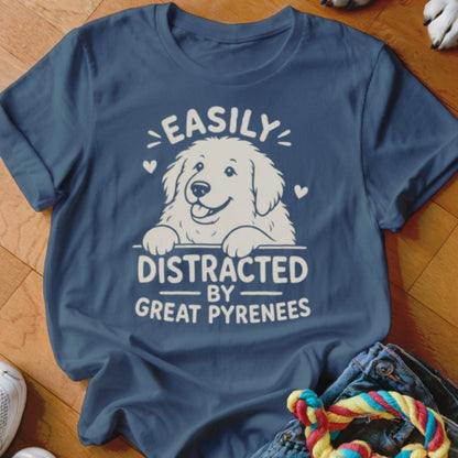 Easily Distracted by Great Pyrenees Shirt - The Pawsitive Initiative