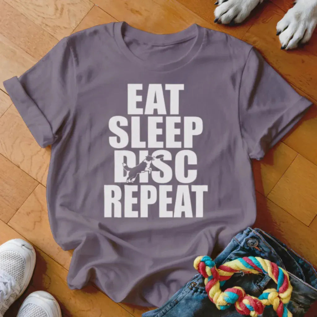 Eat Sleep Disc Repeat Shirt - The Pawsitive Initiative