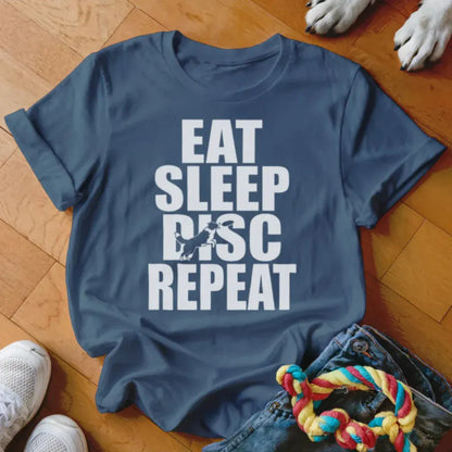 Eat Sleep Disc Repeat Shirt - The Pawsitive Initiative