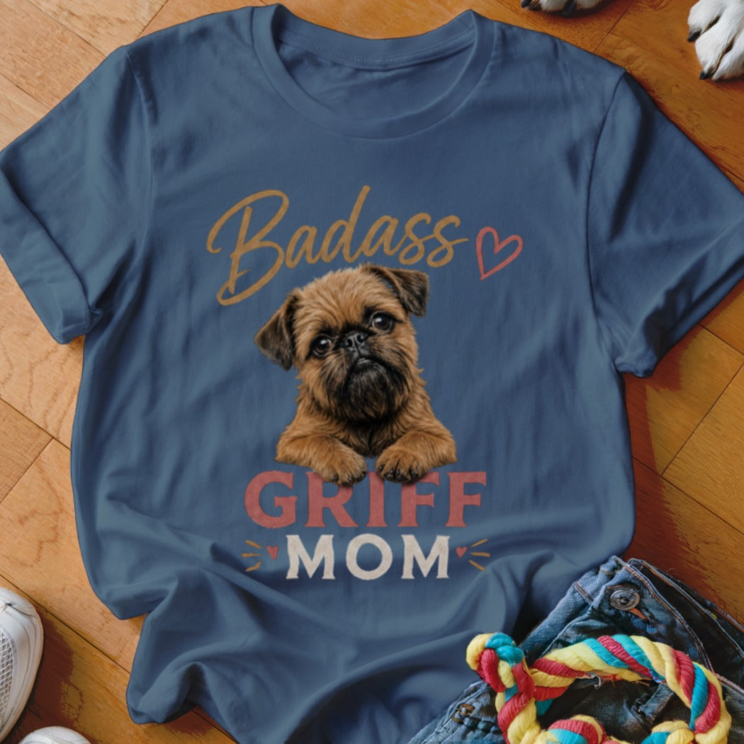 Blue t-shirt with a Brussels Griffon and text "Badass Griff Mom".