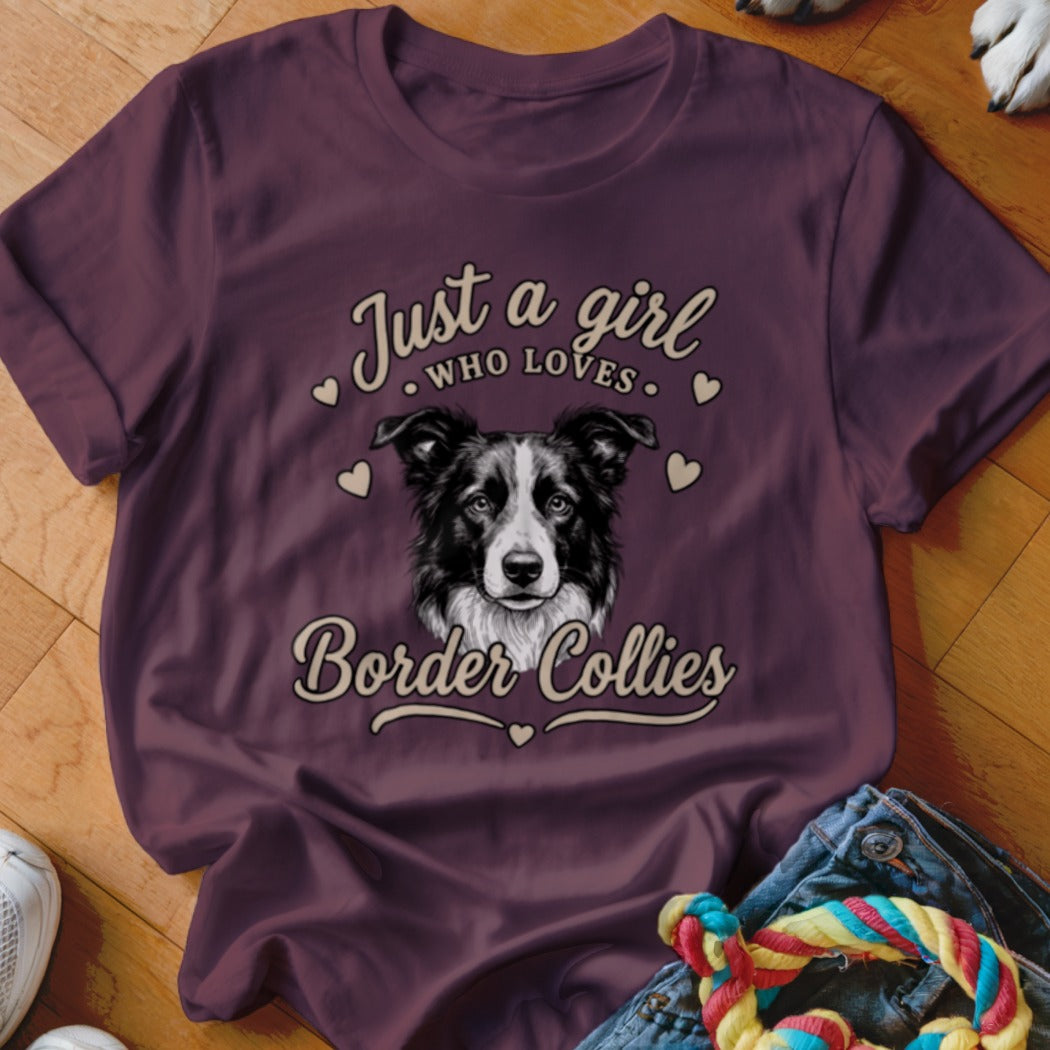Maroon t-shirt featuring a Border Collie graphic with the text Just a girl who loves Border Collies.
