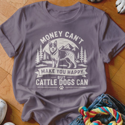 Purple t-shirt with graphic of cattle dog and text "Money Can't Make You Happy, But Cattle Dogs Can."
