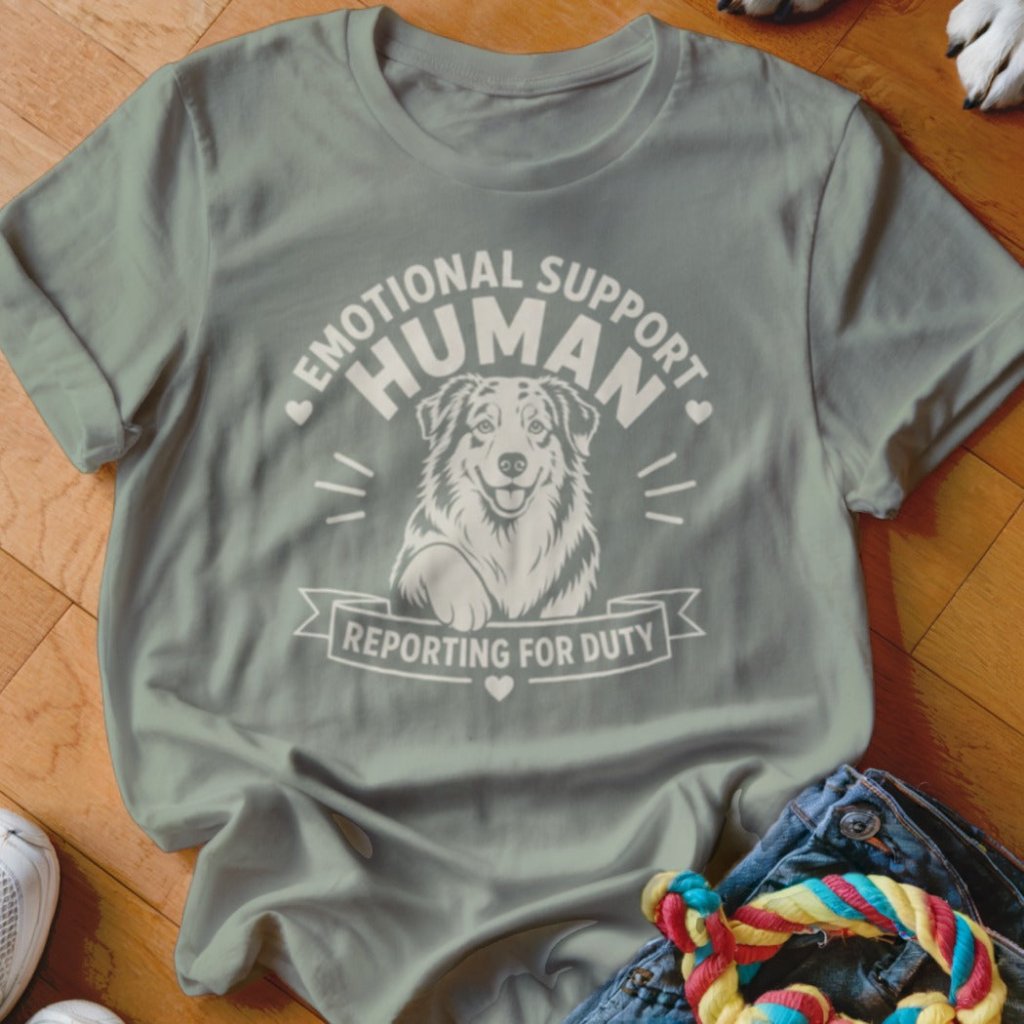 Emotional Support Human Reporting For Duty Shirt - The Pawsitive Initiative