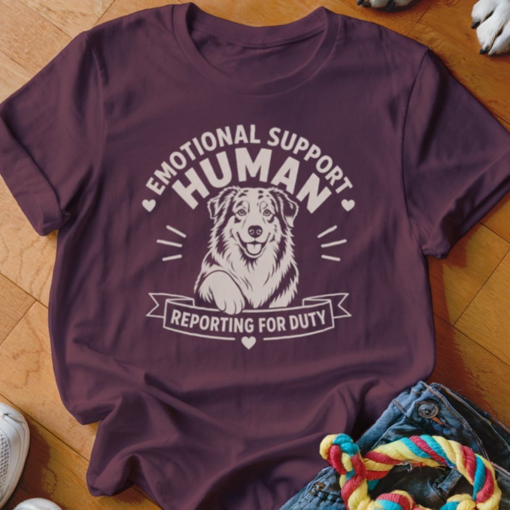 Emotional Support Human Reporting For Duty Shirt - The Pawsitive Initiative