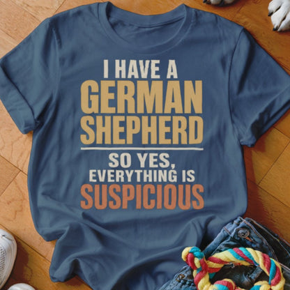 Everything is Suspicious Shirt - The Pawsitive Initiative