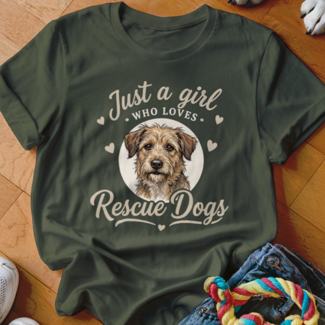 Dark green t-shirt with a graphic of a scruffy dog and text reading Just a girl who loves Rescue Dogs.