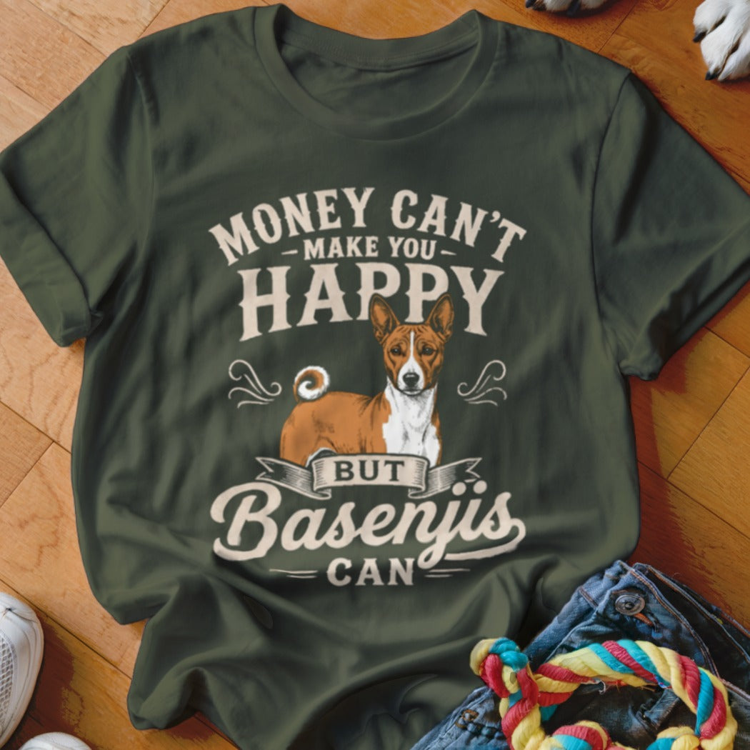 Green t-shirt with "Money Can't Make You Happy But Basenjis Can" text and Basenji dog graphic.