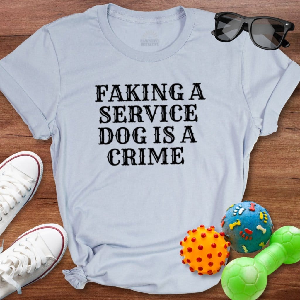 Faking is a Crime Shirt - The Pawsitive Initiative
