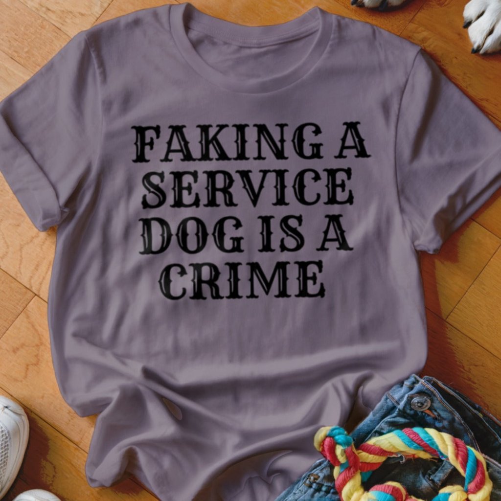 Faking is a Crime Shirt - The Pawsitive Initiative