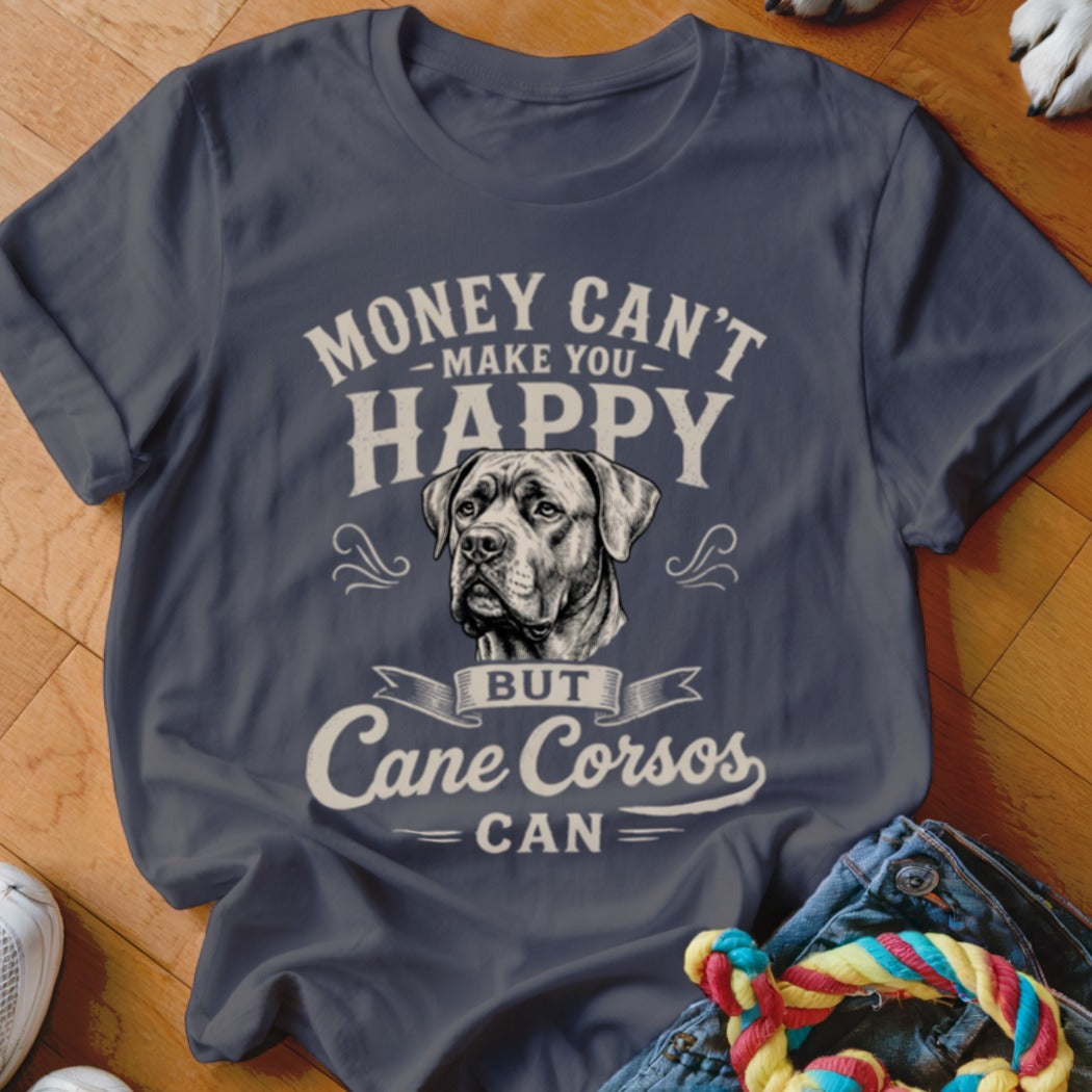 Dark blue t-shirt with illustration of a Cane Corso and text "Money Can't Make You Happy But Cane Corsos Can."