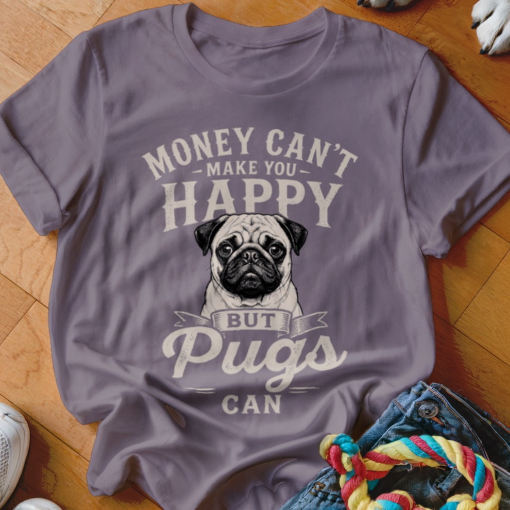 Purple t-shirt with a pug and text that reads "Money can't make you happy but Pugs can."