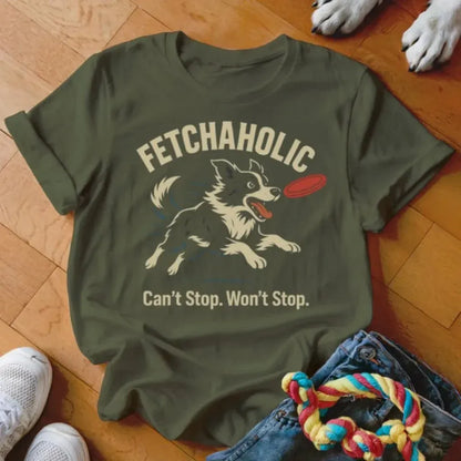Fetchaholic Shirt - The Pawsitive Initiative