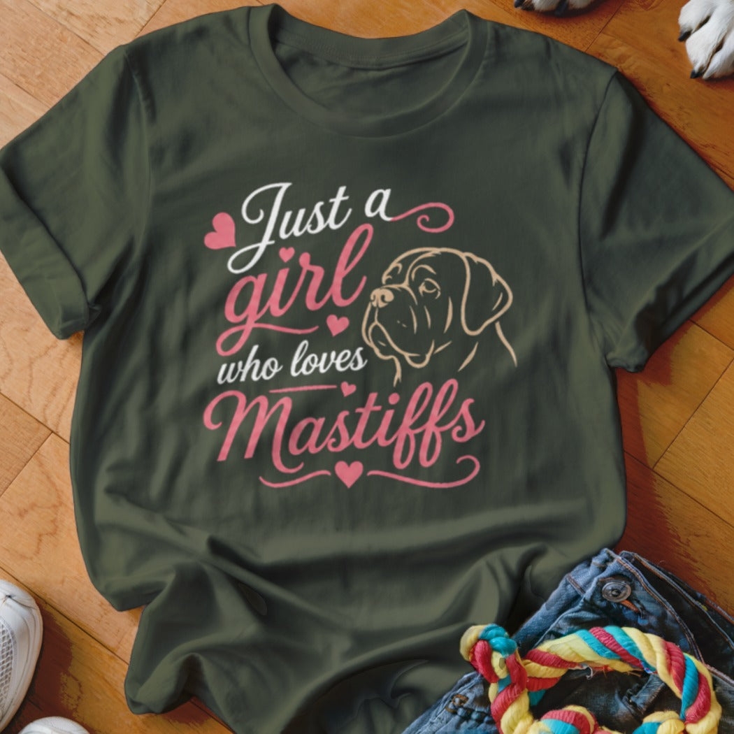 Olive t-shirt with "Just a girl who loves Mastiffs" text and dog illustration.