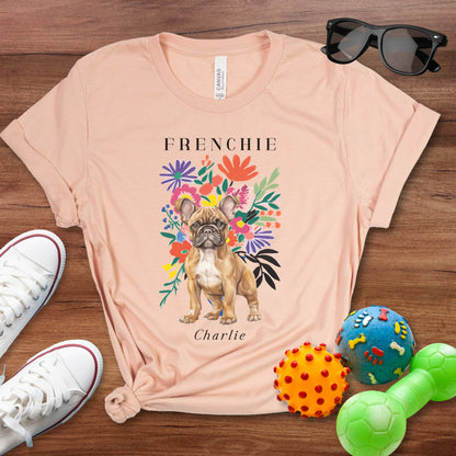 Floral Frenchie Shirt - The Pawsitive Initiative