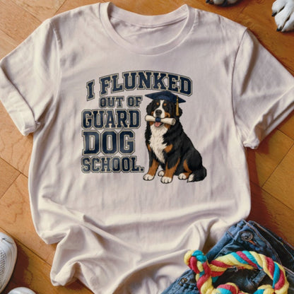 Flunked Out Of Guard Dog School Shirt - The Pawsitive Initiative