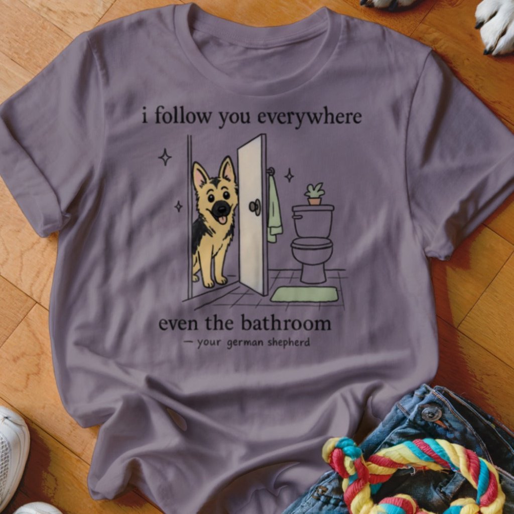 Follow You Everywhere Shirt - The Pawsitive Initiative
