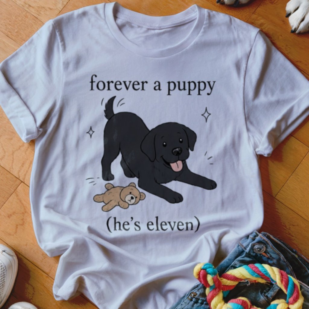 Forever a Puppy Shirt - The Pawsitive Initiative