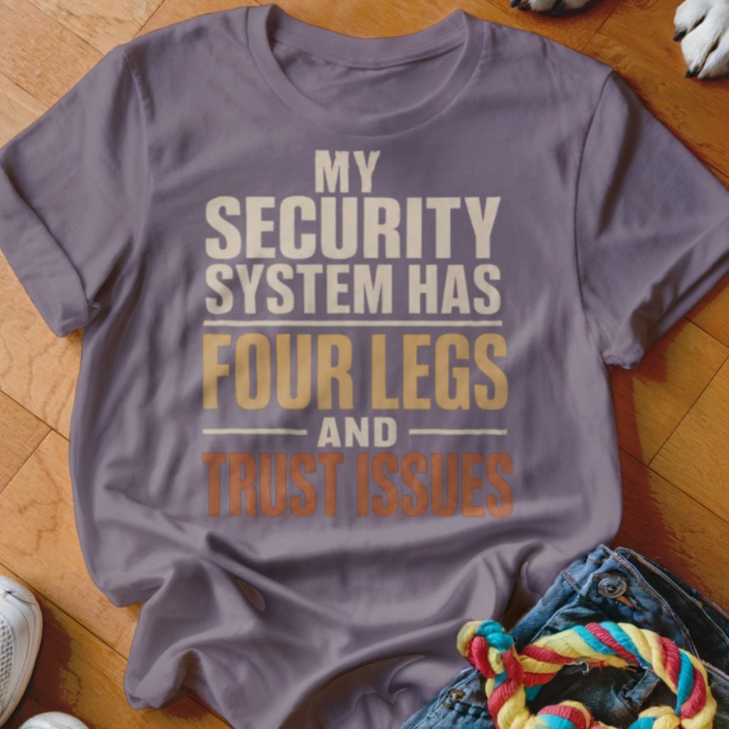 Four Legs and Trust Issues Shirt - The Pawsitive Initiative